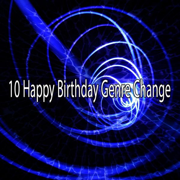 Happy Birthday Party Crew|10 Happy Birthday Genre Change