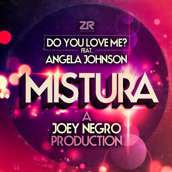Mistura|Do You Love Me? Mistura|Do You Love Me?