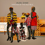 Jaleel Shaw Painter of the Invisible