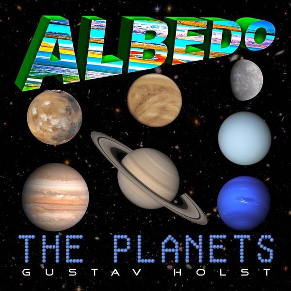 Albedo - The Planets: Gustav Holst Albedo - The Planets: Gustav Holst