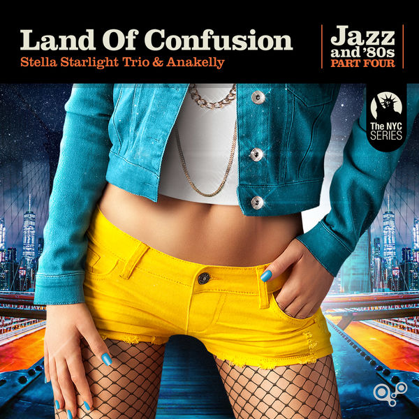 Stella Starlight Trio|Land of Confusion Stella Starlight Trio|Land of Confusion