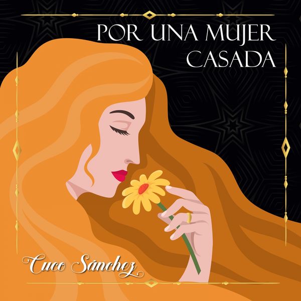 Cuco Sánchez - Por una Mujer Casada Cuco Sánchez - Por una Mujer Casada