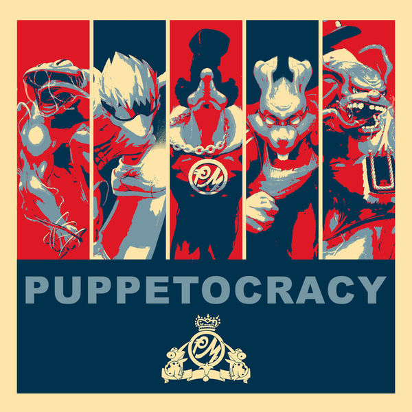 Puppetmastaz|Puppetocracy Puppetmastaz|Puppetocracy