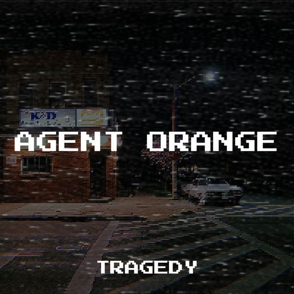 Tragedy|Agent Orange Tragedy|Agent Orange