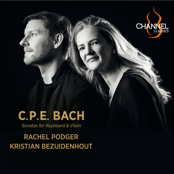 Rachel Podger|C.P.E. Bach: Sonatas for Keyboard & Violin Rachel Podger|C.P.E. Bach: Sonatas for Keyboard & Violin