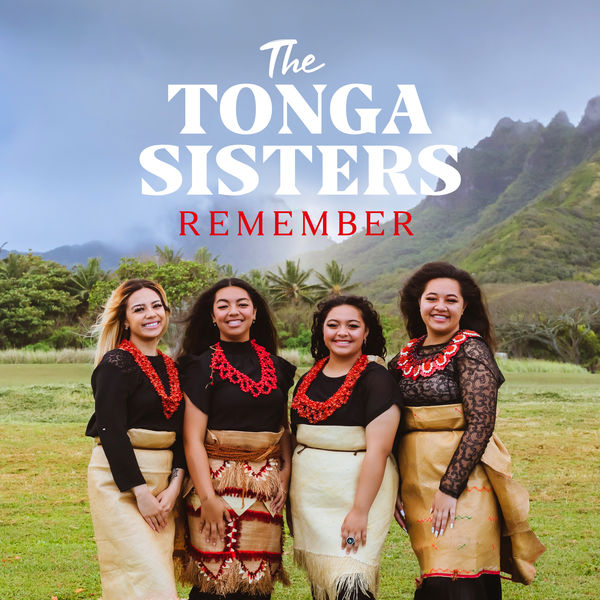 The Tonga Sisters - Remember The Tonga Sisters - Remember