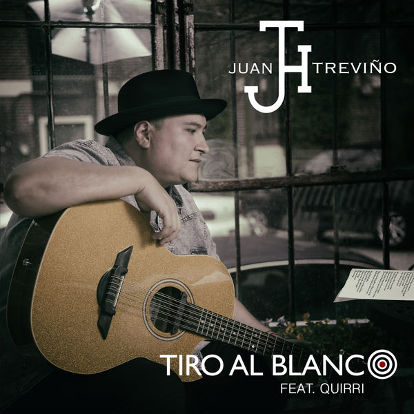 Juan Treviño - Tiro al Blanco Juan Treviño - Tiro al Blanco