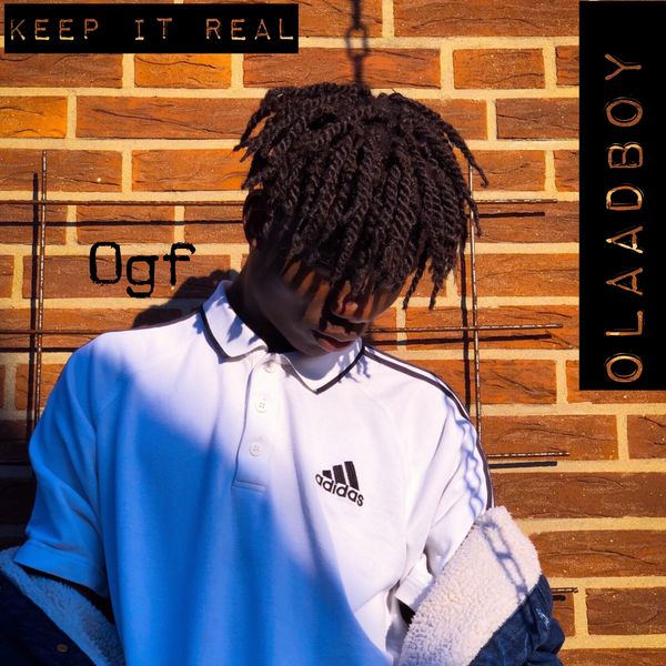 Olaadboy - Keep It Real Olaadboy - Keep It Real