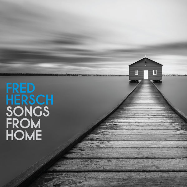 Fred Hersch|Songs From Home