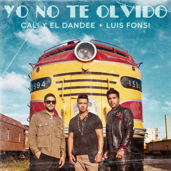 Cali Y El Dandee|Yo No Te Olvido Cali Y El Dandee|Yo No Te Olvido