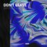 BGDNV Don't Leave