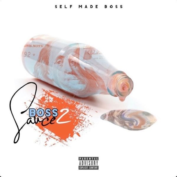 SMB_GotGwop - Boss Sauce 2 SMB_GotGwop - Boss Sauce 2