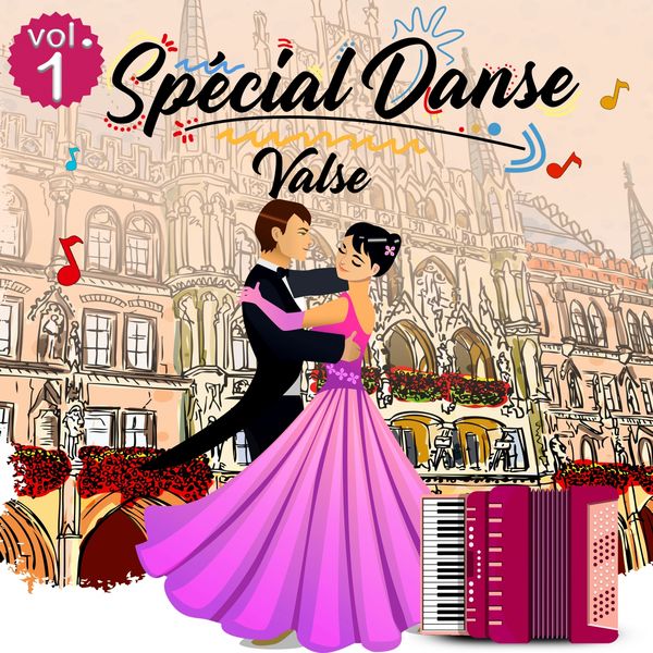 Various Artists - Spécial Danse - Valse (Volume 1 - 52 titres) Various Artists - Spécial Danse - Valse (Volume 1 - 52 titres)