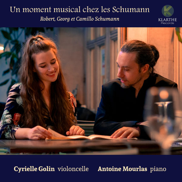 Cyrielle Golin|Un moment musical chez les Schumann Cyrielle Golin|Un moment musical chez les Schumann