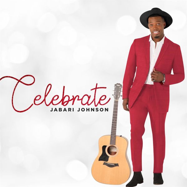 Jabari Johnson - Celebrate Jabari Johnson - Celebrate