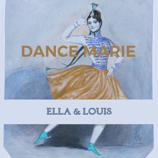 Ella Fitzgerald, Louis Armstrong - Dance Marie Ella Fitzgerald, Louis Armstrong - Dance Marie