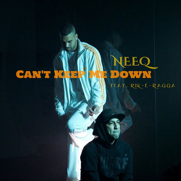 Album Can T Keep Me Down Neeq Qobuz Download And Streaming In High Quality