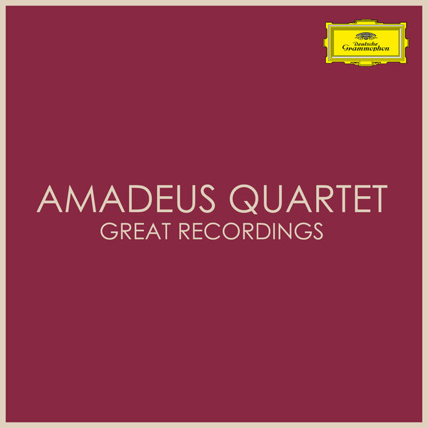 Amadeus Quartet - Amadeus Quartet - Great Recordings Amadeus Quartet - Amadeus Quartet - Great Recordings