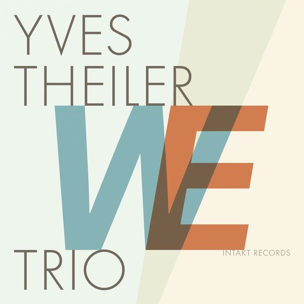 Yves Theiler Trio|WE