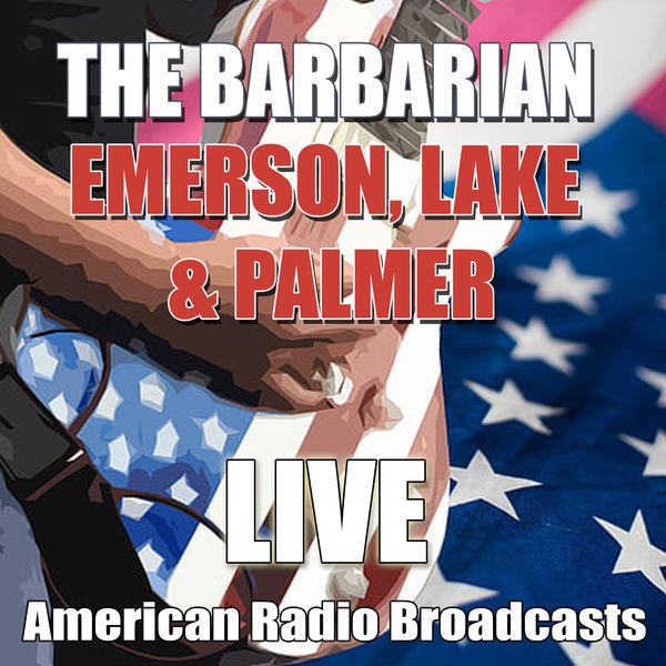 Emerson, Lake & Palmer - The Barbarian Emerson, Lake & Palmer - The Barbarian