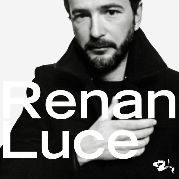 Renan Luce|Renan Luce