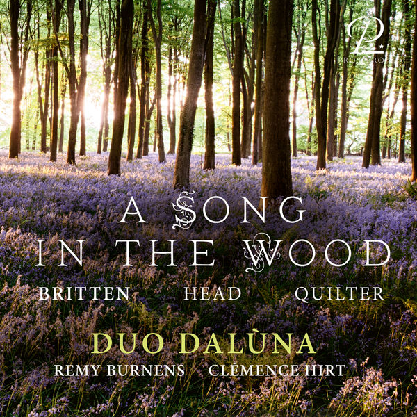 Benjamin Britten|A Song in the Wood Benjamin Britten|A Song in the Wood