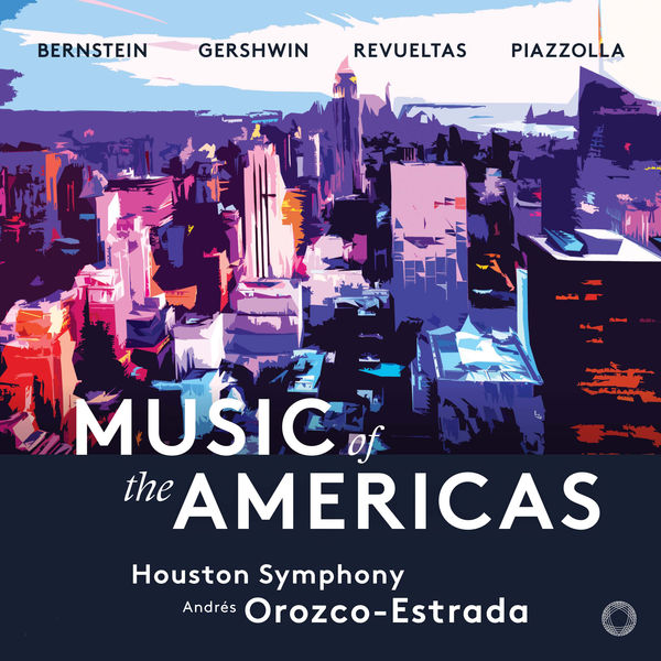 Houston Symphony|Music of the Americas Houston Symphony|Music of the Americas