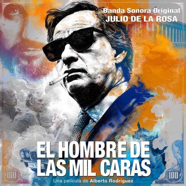 Julio de la Rosa|El Hombre de las Mil Caras  (Banda Sonora Original de la Película)