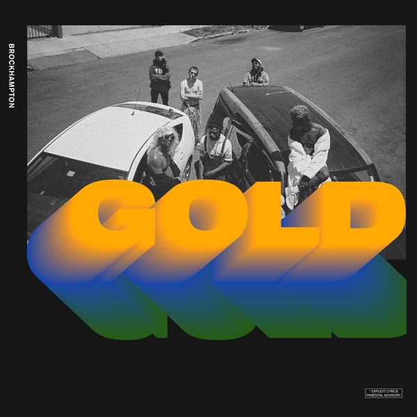 BROCKHAMPTON - GOLD BROCKHAMPTON - GOLD