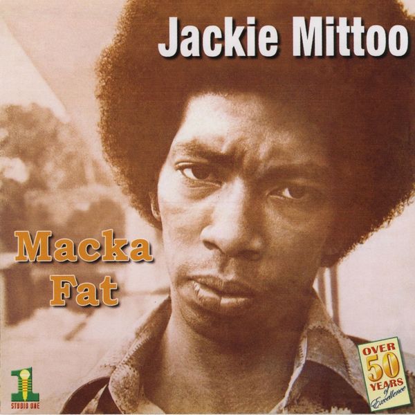 Jackie Mittoo|Macka Fat Jackie Mittoo|Macka Fat