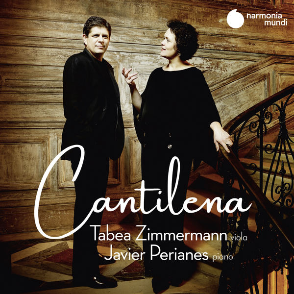 Tabea Zimmermann|Cantilena (for alto and piano) Tabea Zimmermann|Cantilena (for alto and piano)