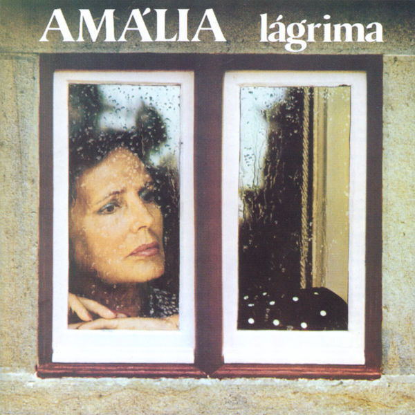 Amália Rodrigues - Lágrima Amália Rodrigues - Lágrima