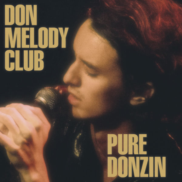 Don Melody Club|Pure Donzin