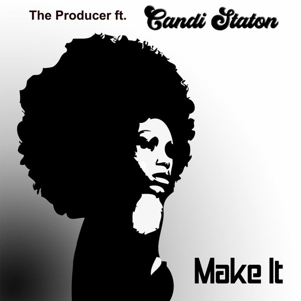 The Producer - Make It The Producer - Make It