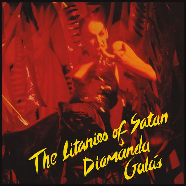 Diamanda Galas|Litanies of Satan (2020 Remaster) Diamanda Galas|Litanies of Satan (2020 Remaster)