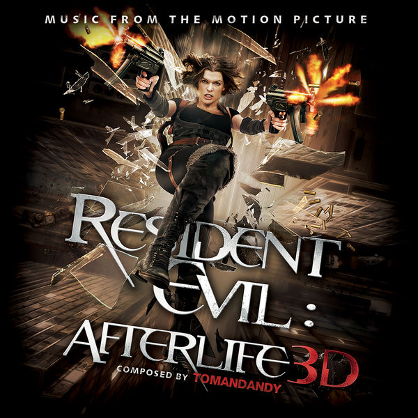 Tomandandy|Resident Evil: Afterlife (Original Motion Picture Soundtrack)