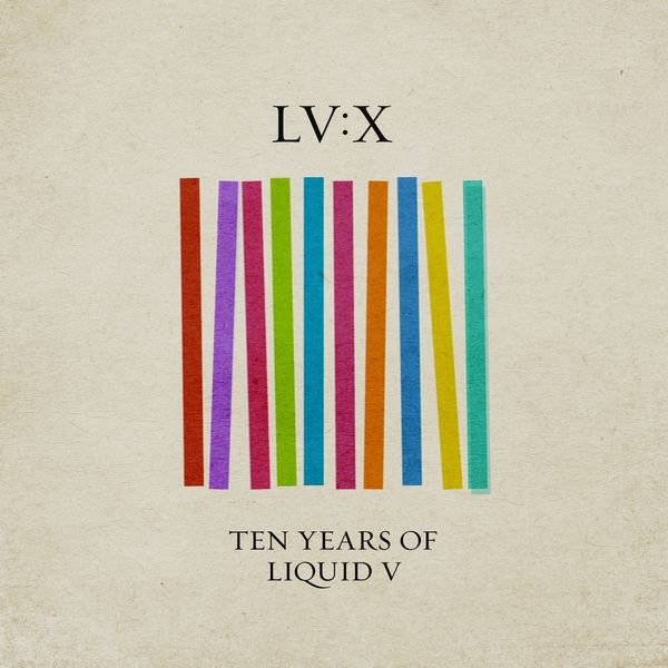 Various Artists|LV: X - Ten Years of Liquid V Various Artists|LV: X - Ten Years of Liquid V