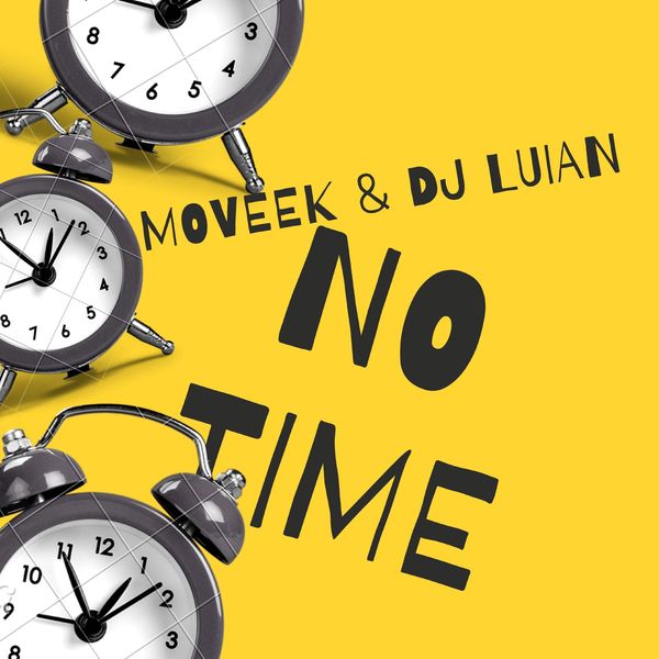 Moveek - No Time Moveek - No Time