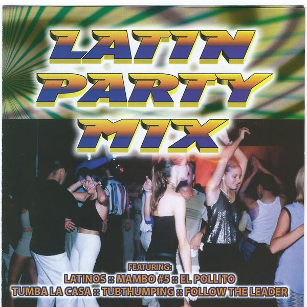 Various Artists - Latin Party Mix Various Artists - Latin Party Mix
