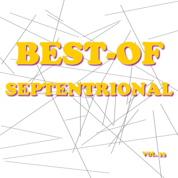 Septentrional|Best-of septentrional (Vol. 33)