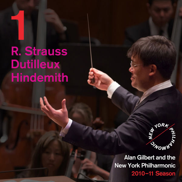 New York Philharmonic|Release 1: R. Strauss: Don Juan - Dutilleux: Métaboles - Hindemith: Symphonic Metamorphosis of Themes of Carl Maria von Weber