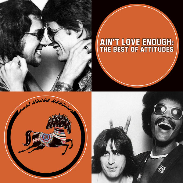 Attitudes - Ain't Love Enough: The Best Of Attitudes Attitudes - Ain't Love Enough: The Best Of Attitudes