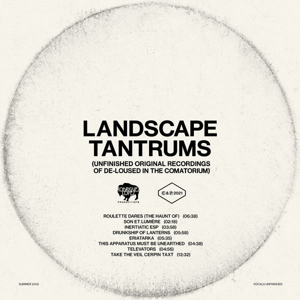 The Mars Volta|Landscape Tantrums  (Unfinished Original Recordings Of De-Loused In The Comatorium)