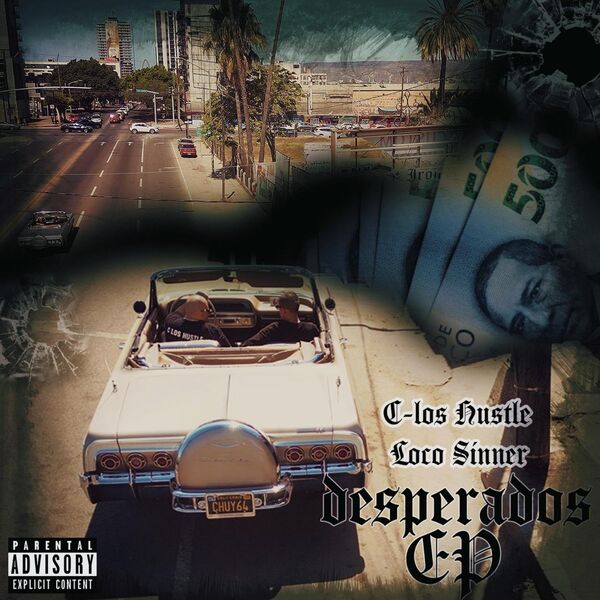 C-los Hustle|Desperados C-los Hustle|Desperados