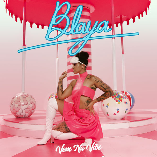 Blaya - Vem na Vibe Blaya - Vem na Vibe