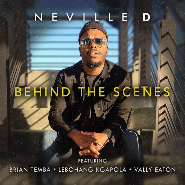 Neville D|Behind the Scenes Neville D|Behind the Scenes
