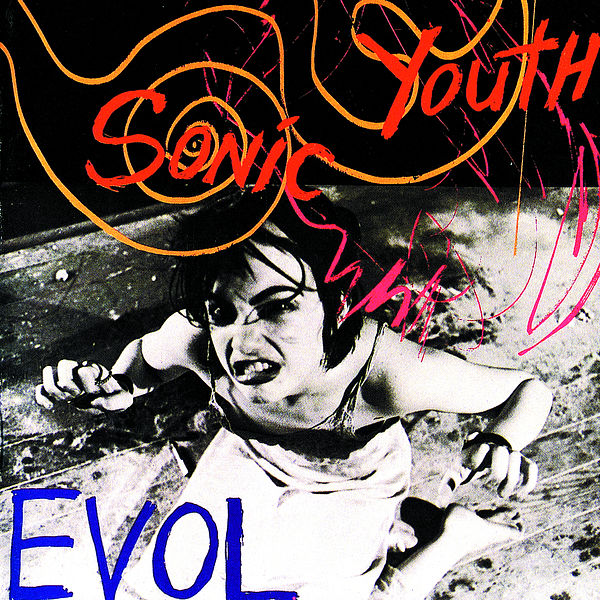 Sonic Youth|Evol Sonic Youth|Evol
