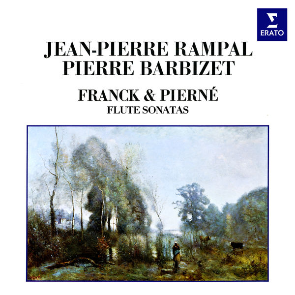 Jean-Pierre Rampal|Franck & Pierné: Flute Sonatas