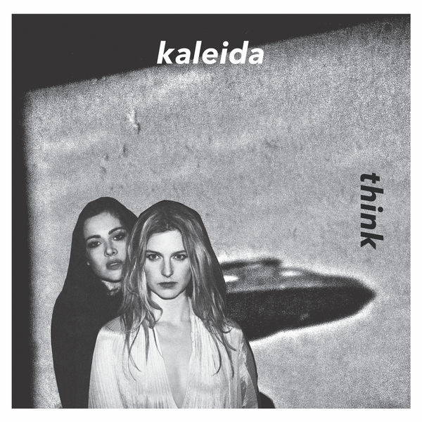 Kaleida|Think (Lido Pimienta Remix) Kaleida|Think (Lido Pimienta Remix)