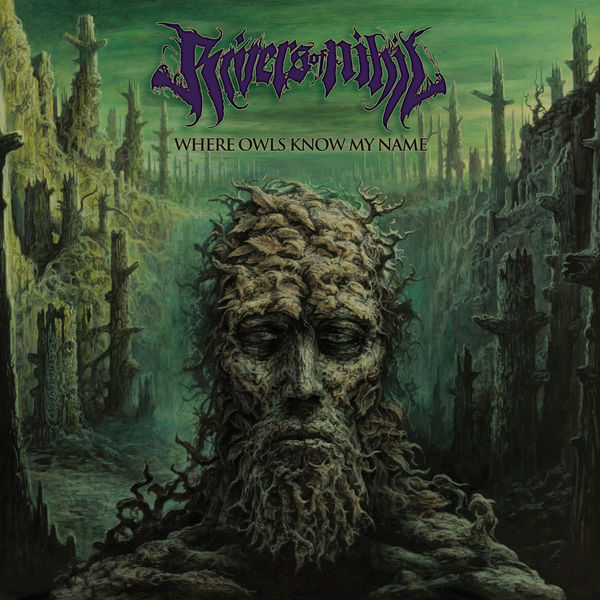 Rivers of Nihil|Where Owls Know My Name Rivers of Nihil|Where Owls Know My Name